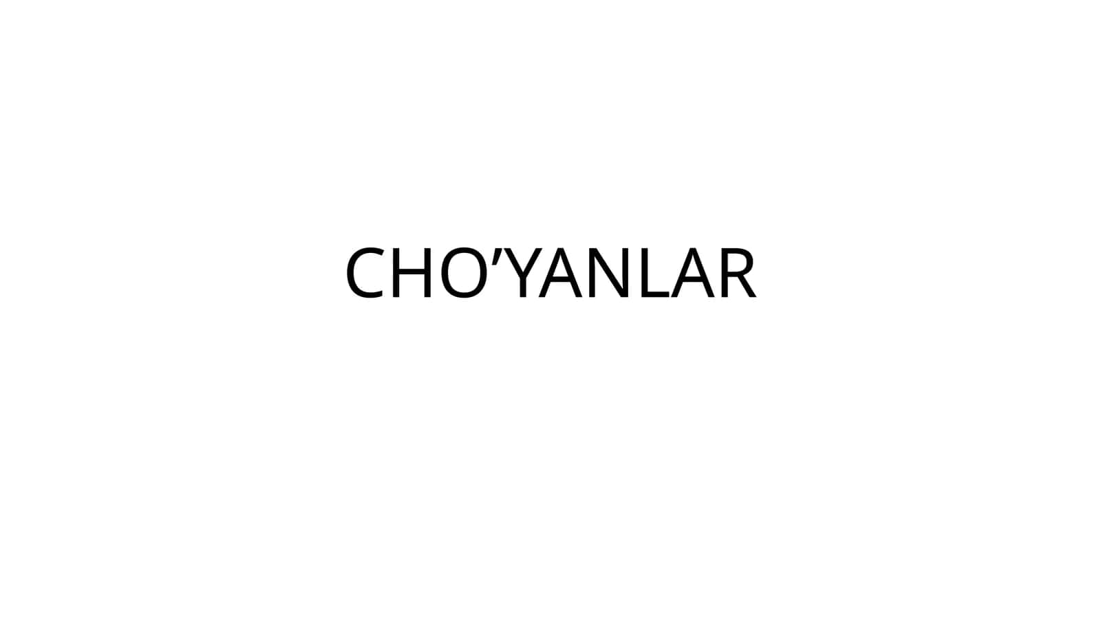 Choʻyanlar 1