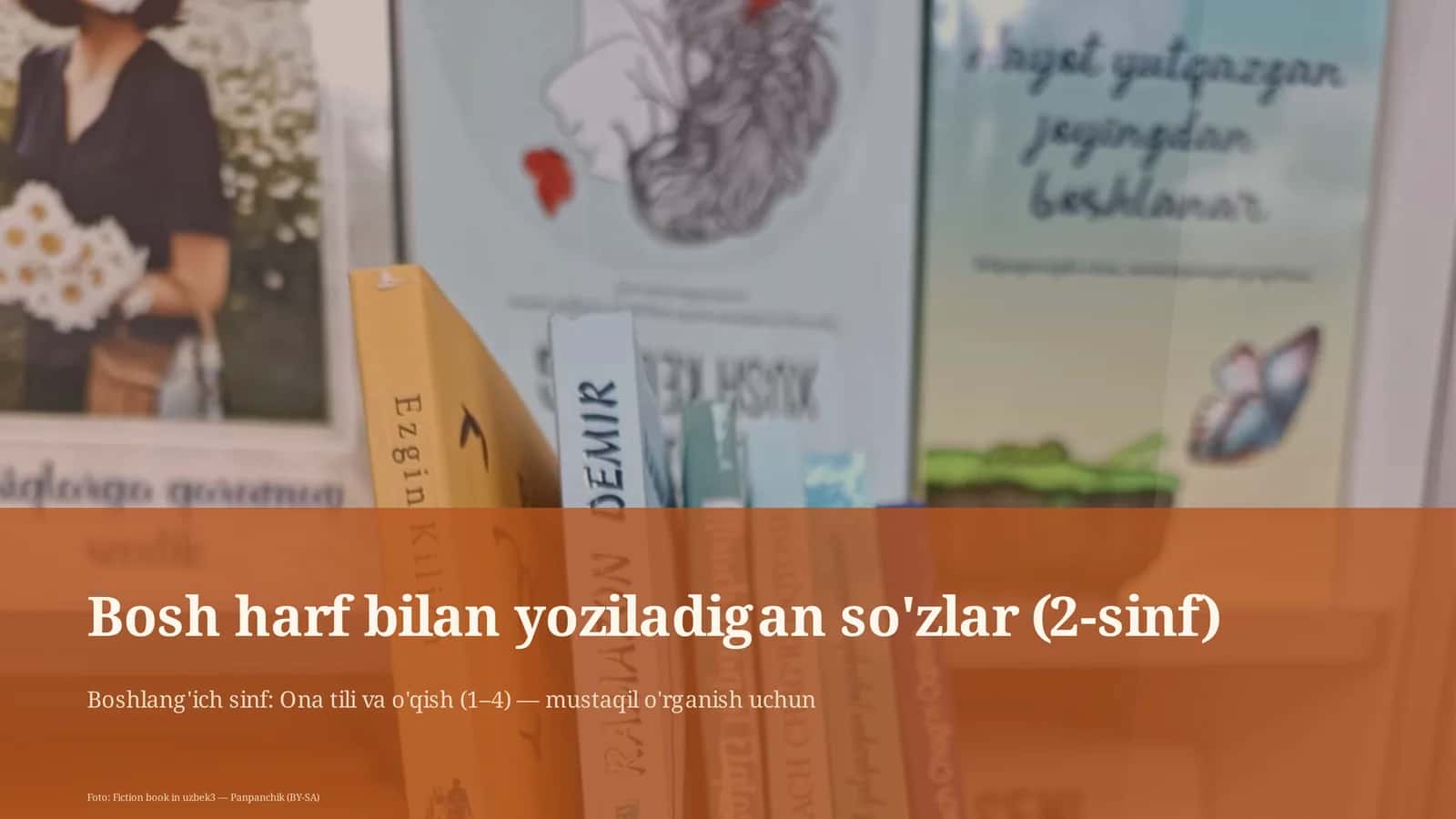 Bosh harf bilan yoziladigan so'zlar (2-sinf) 1