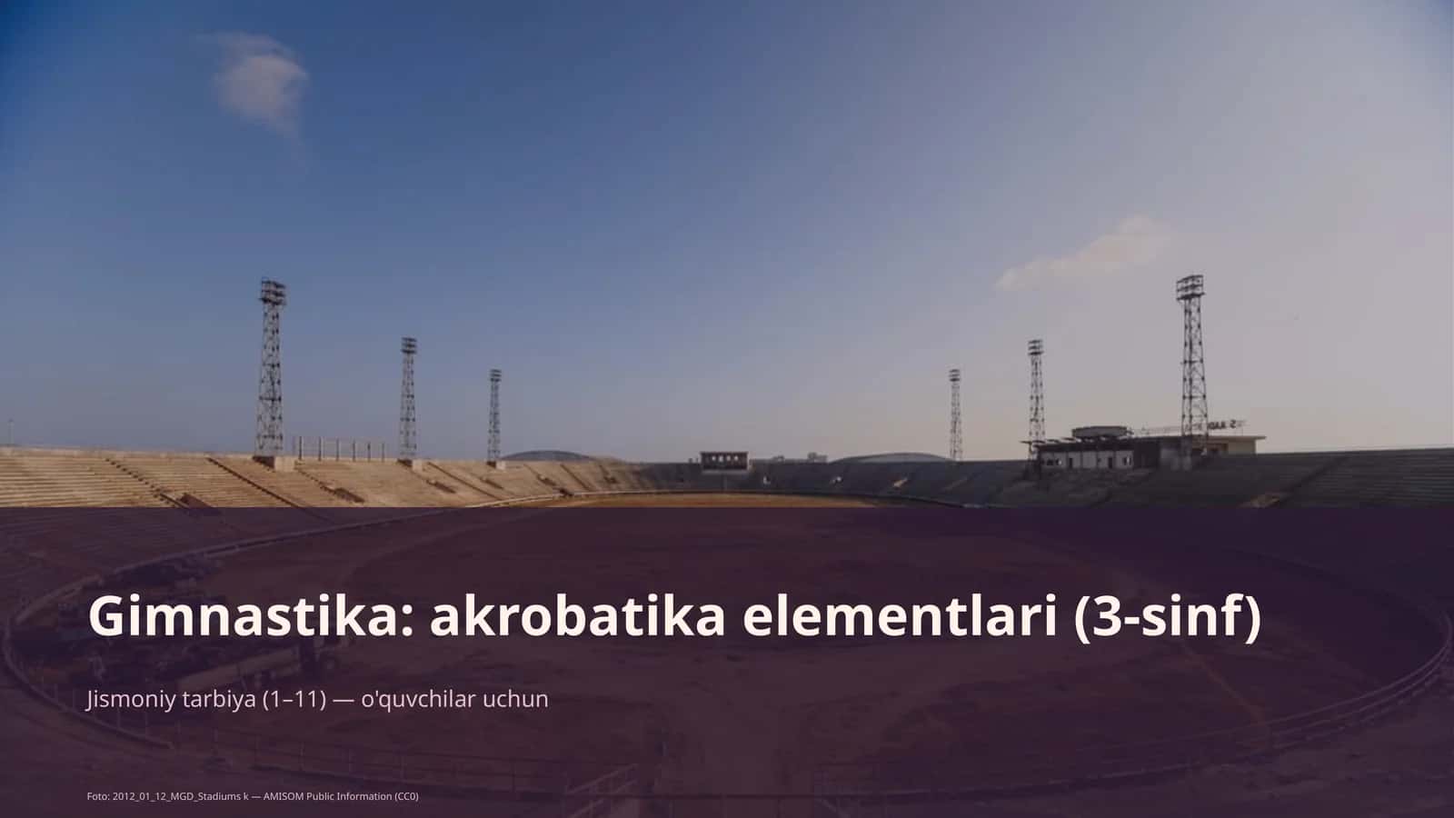 Gimnastika: akrobatika elementlari (3-sinf) 1