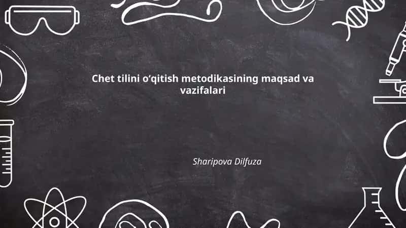 Chet tilini oʻqitish metodikasi 1