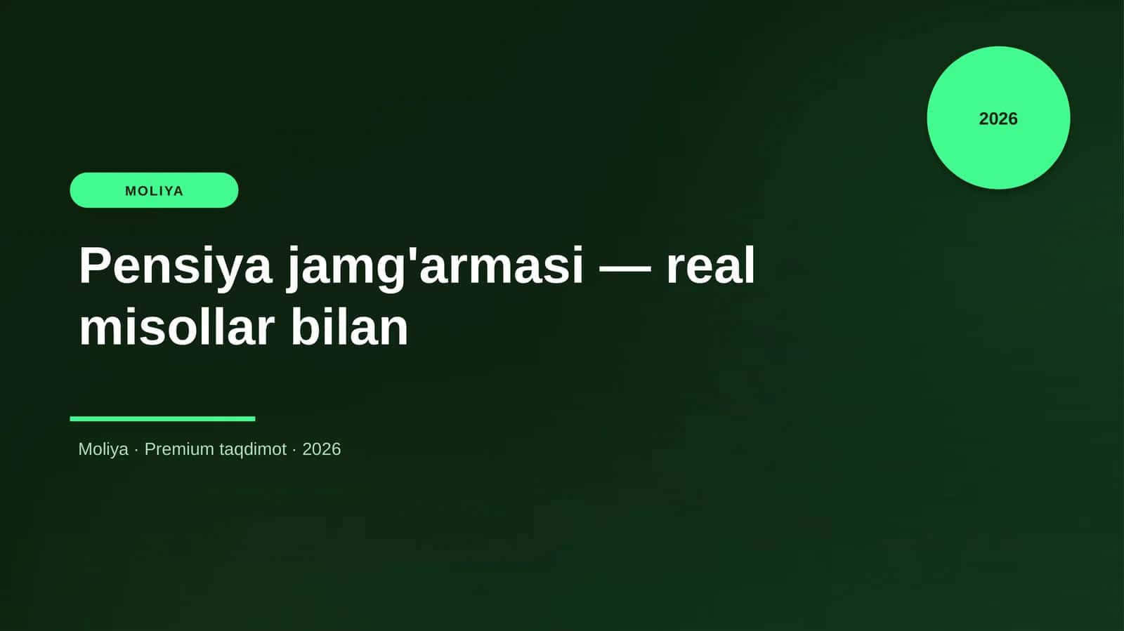 Pensiya jamg'armasi — real misollar bilan 1