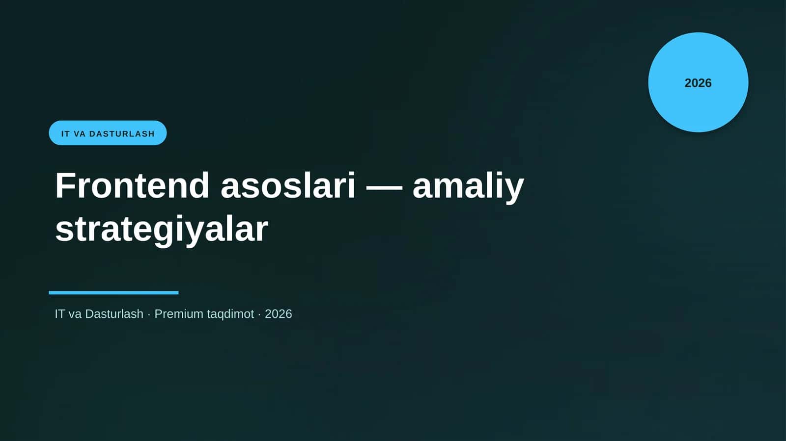 Frontend asoslari — amaliy strategiyalar 1