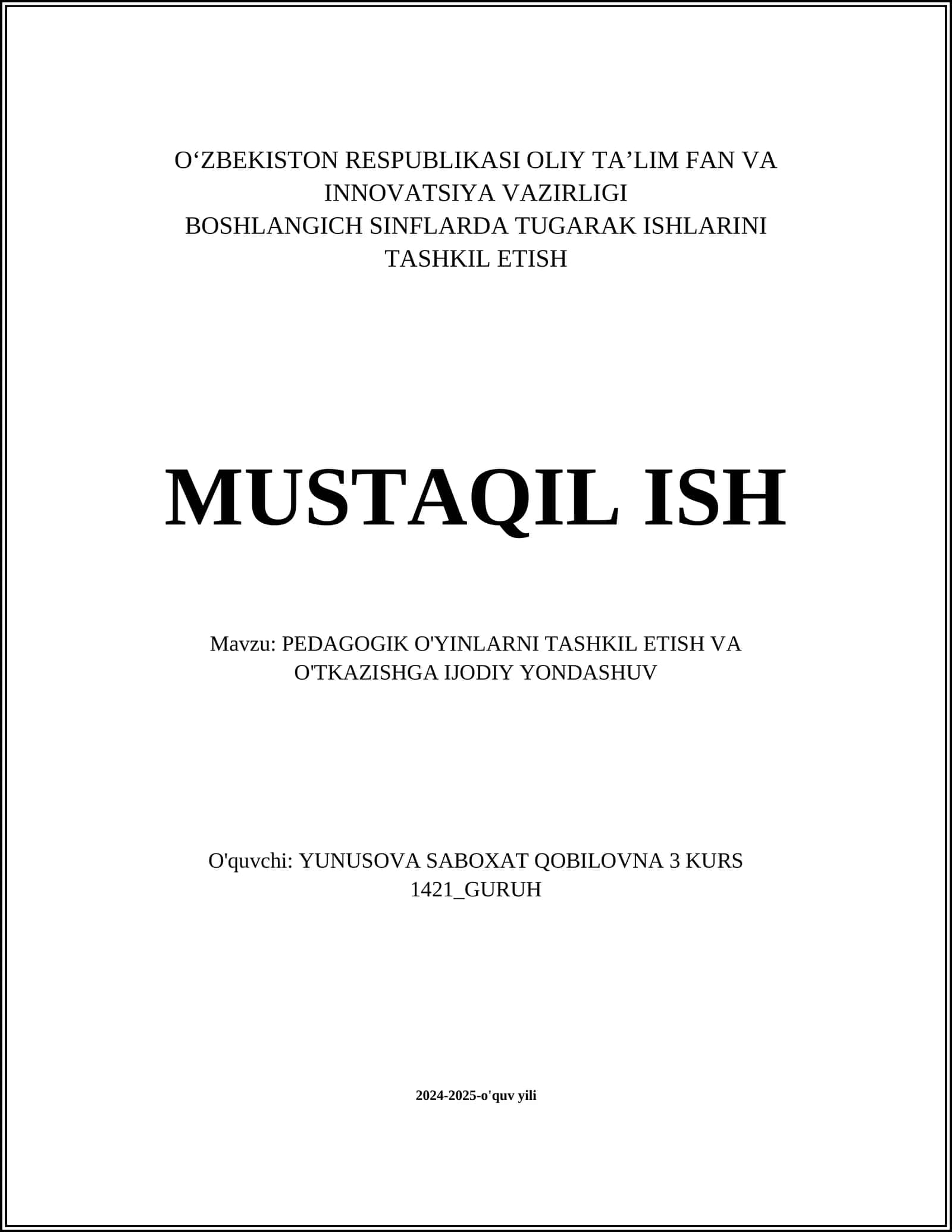 BOSHLANGICH SINFLARDA TUGARAK ISHLARINI TASHKIL ETISH MUSTAQIL ISH 1