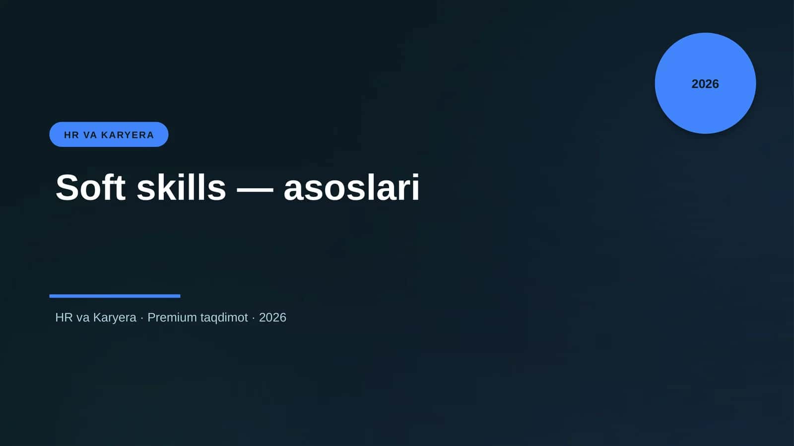 Soft skills — asoslari 1