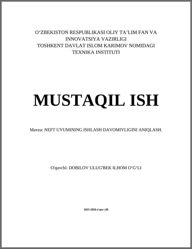 NEFT UYUMINING ISHLASH DAVOMIYLIGINI ANIQLASH 1