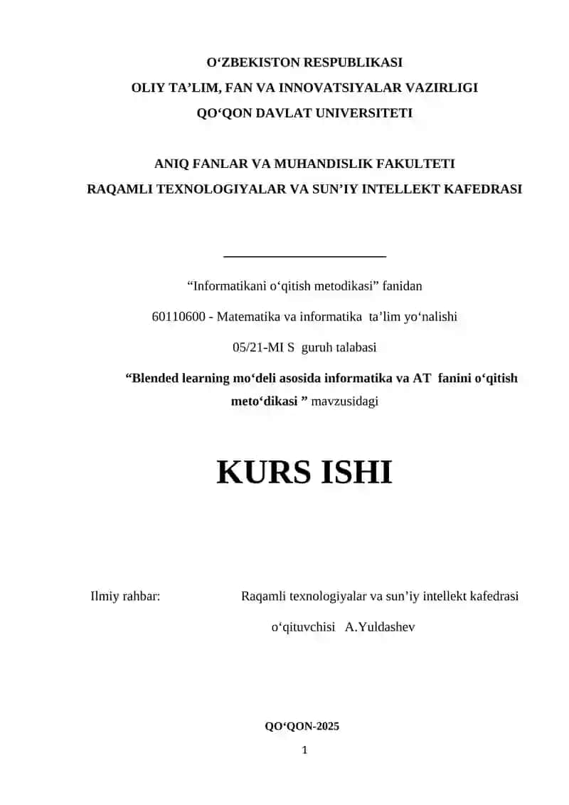 Blended learning mo‘deli asosida informatika va AT fanini o‘qitish meto‘dikasi