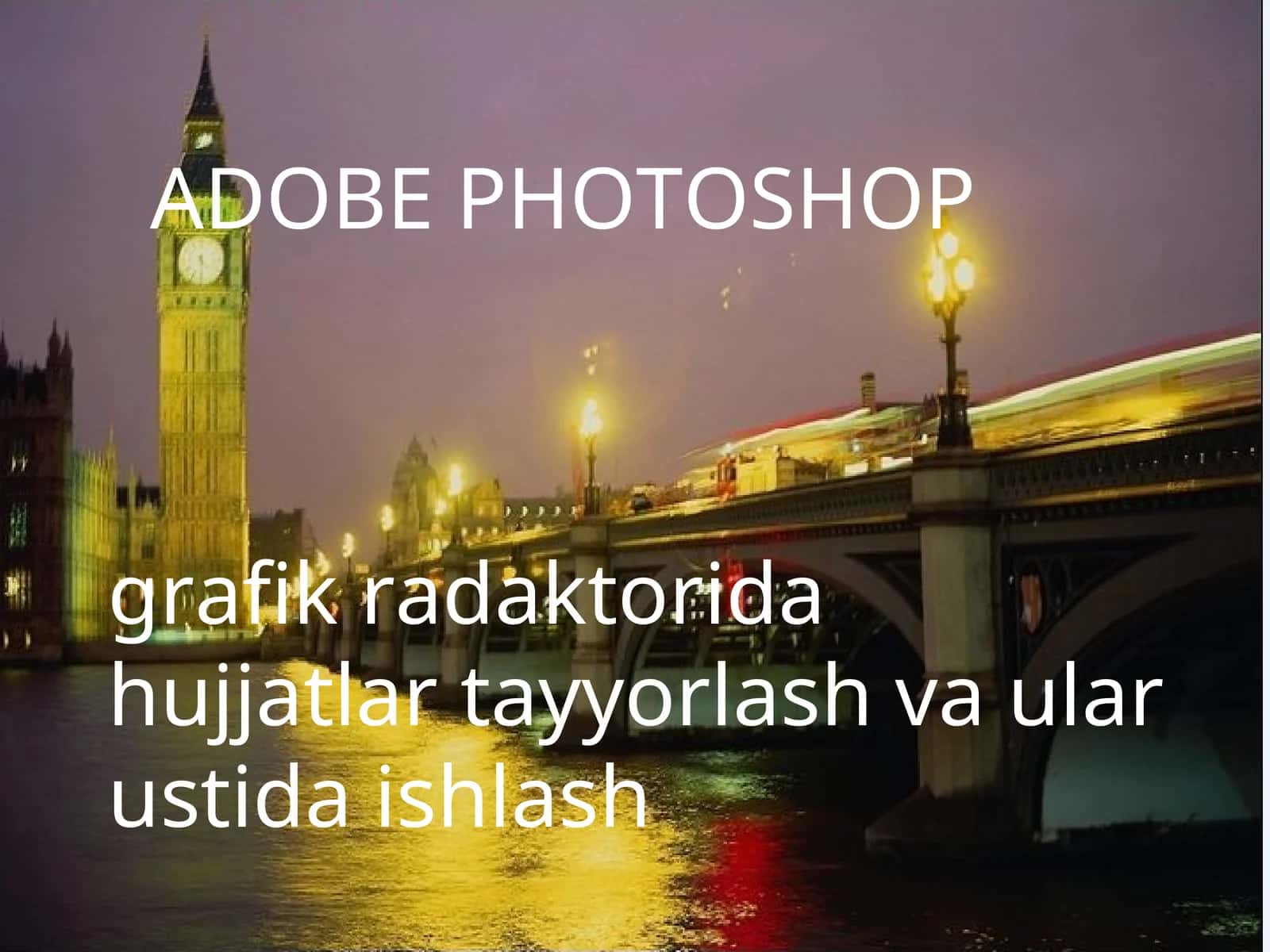 ADOBE PHOTOSHOP 1