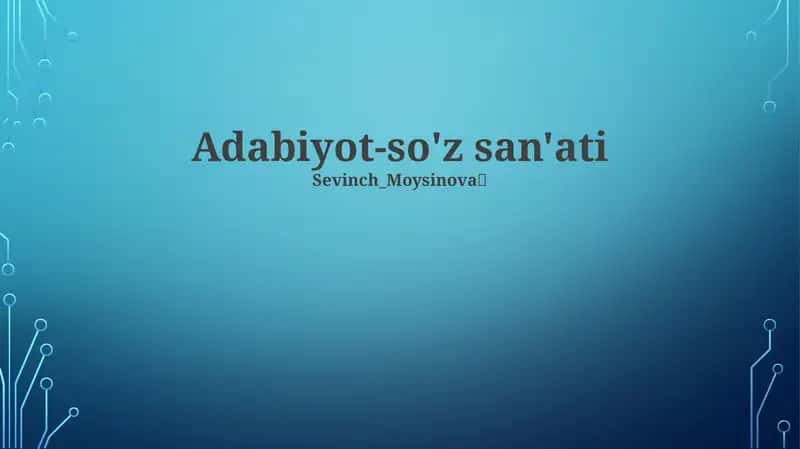 Adabiyot-so'z san'ati 1