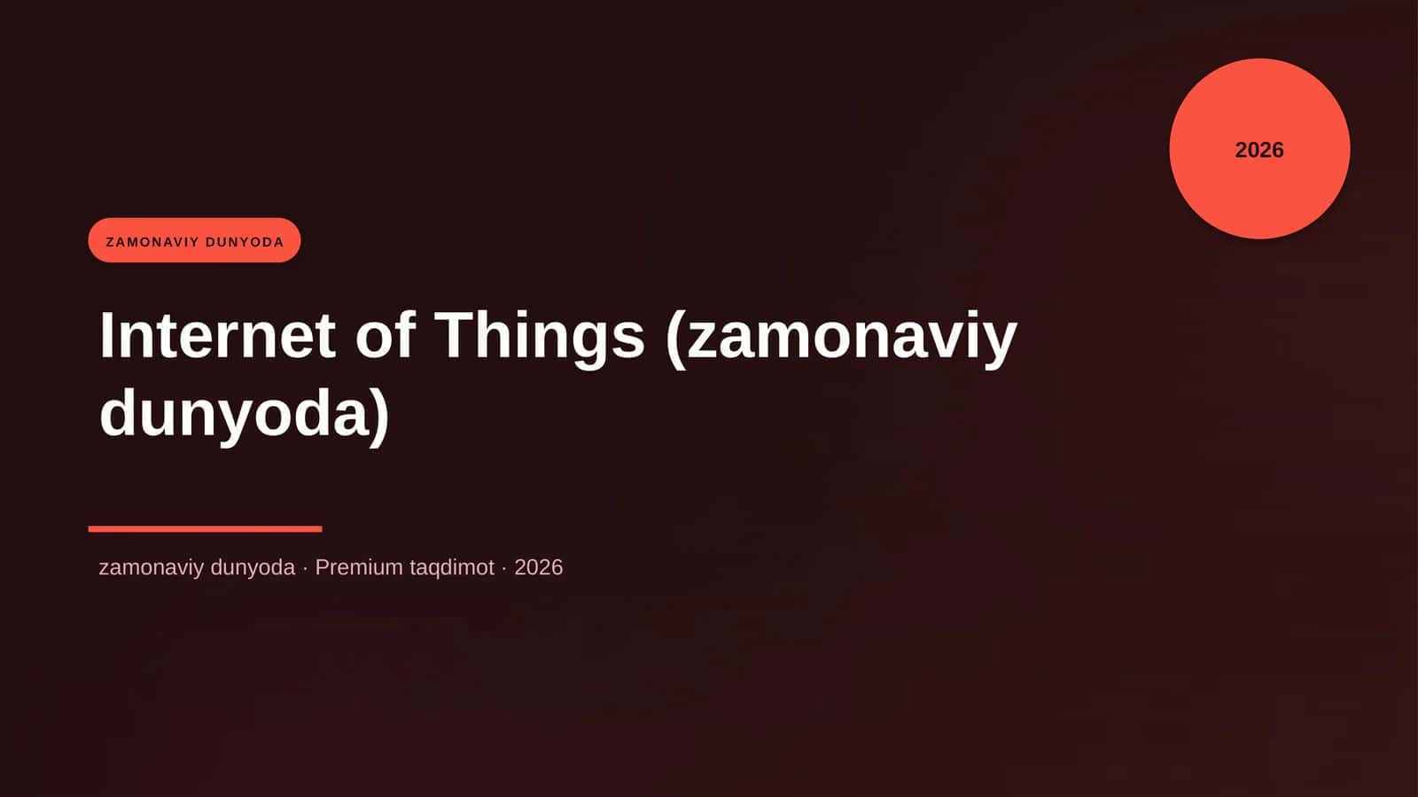 Internet of Things (zamonaviy dunyoda) 1