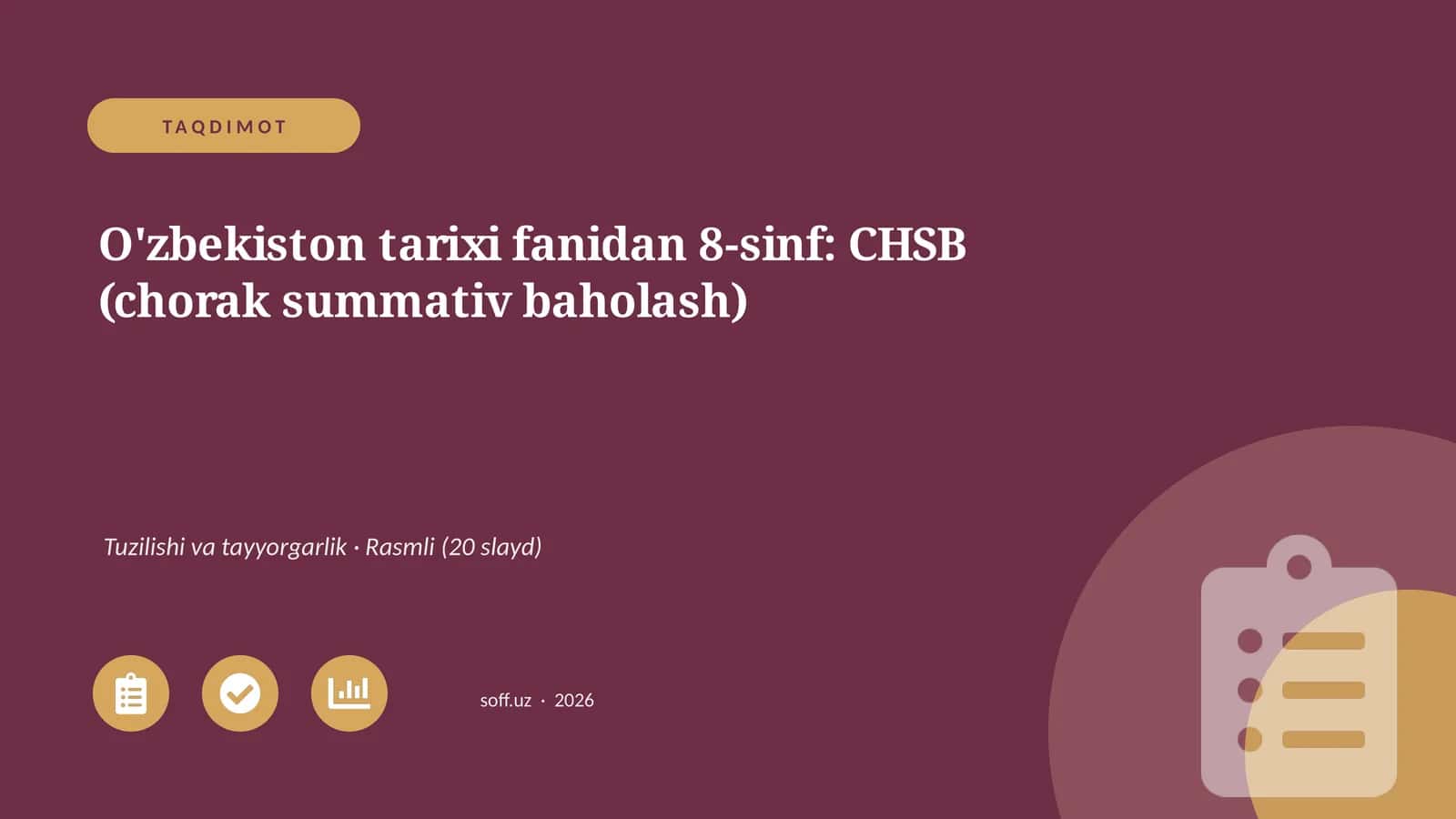 O'zbekiston tarixi fanidan 8-sinf: CHSB (chorak summativ baholash) 1
