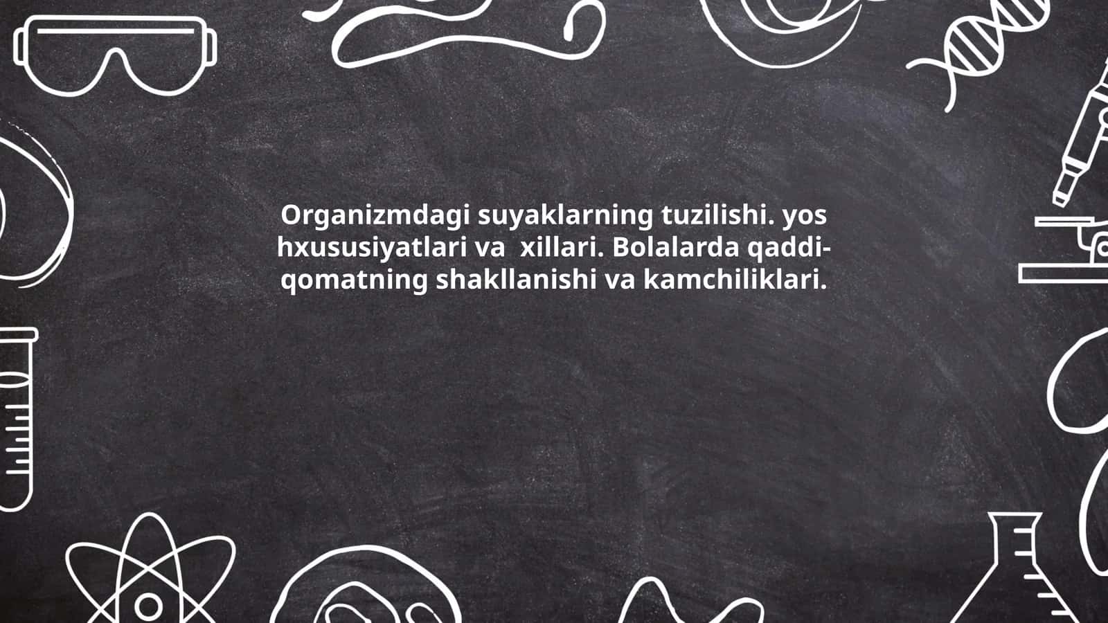 Organizmdagi suyaklarning tuzilishi. yos hxususiyatlari va xillari. Bolalarda qaddi-qomatning shakllanishi va kamchiliklari 1