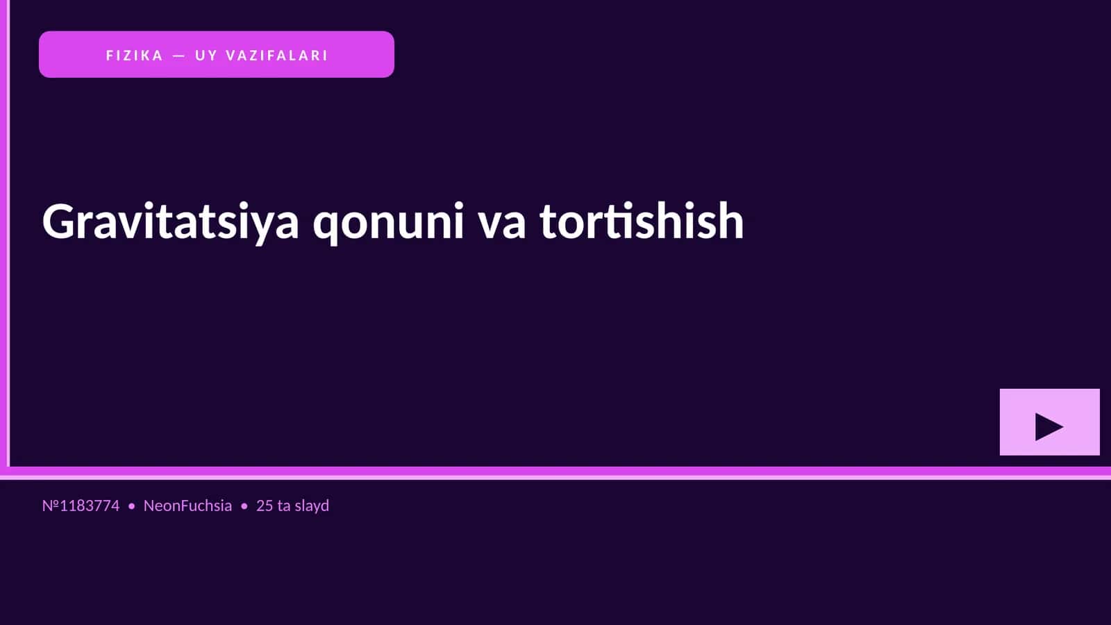 FIZIKA — UY VAZIFALARI 1