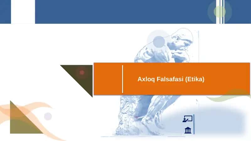 Axloq Falsafasi (Etika) 1