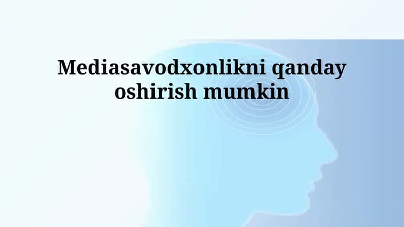 Media savodxonligi 1