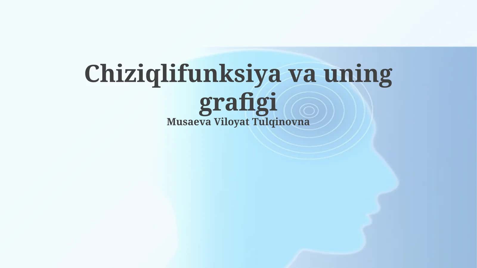 Chiziqlifunksiya va uning grafigi 1