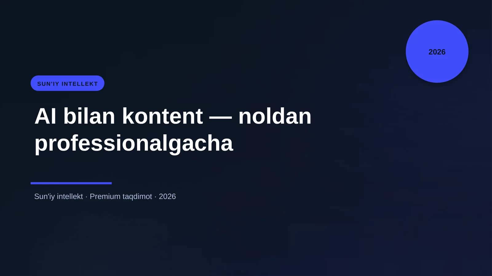 AI bilan kontent — noldan professionalgacha 1