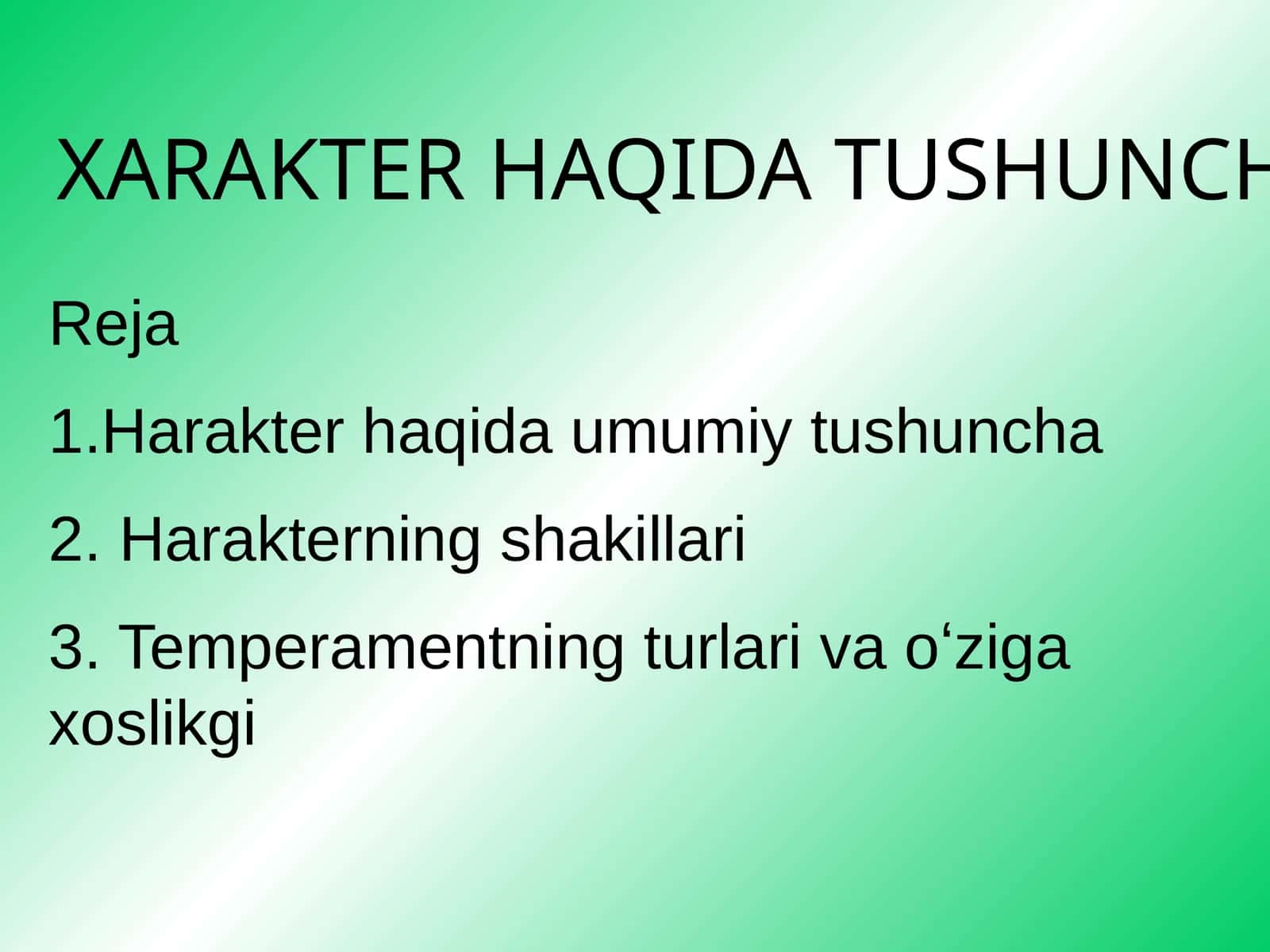 XARAKTER HAQIDA TUSHUNCHA 1
