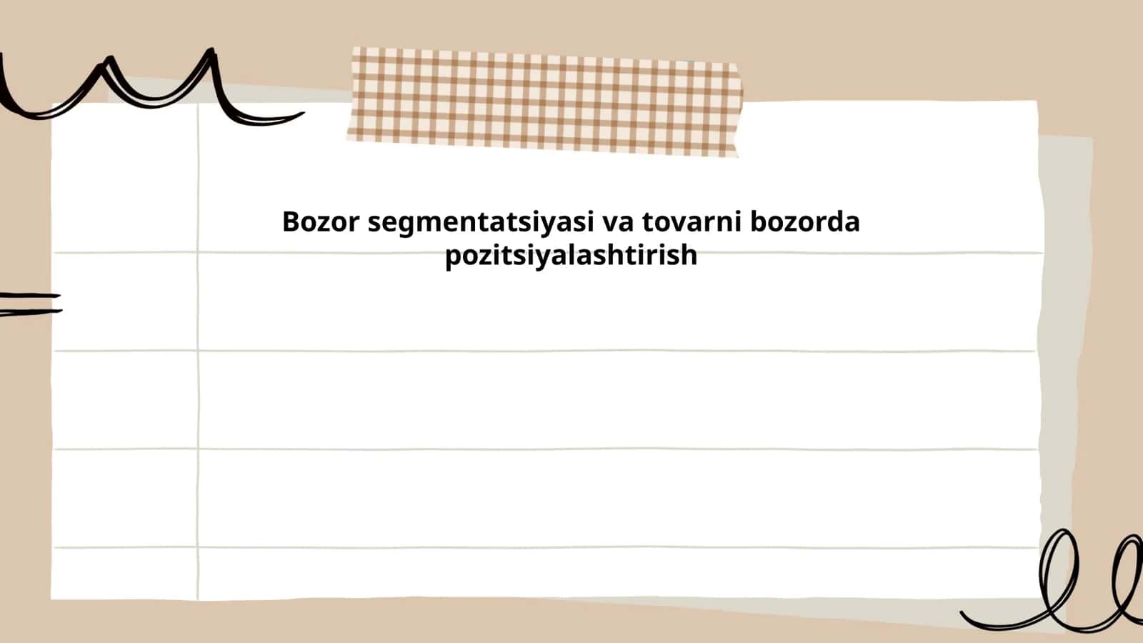 Bozor segmentatsiyasi va tovarni bozorda pozitsiyalashtirish 1