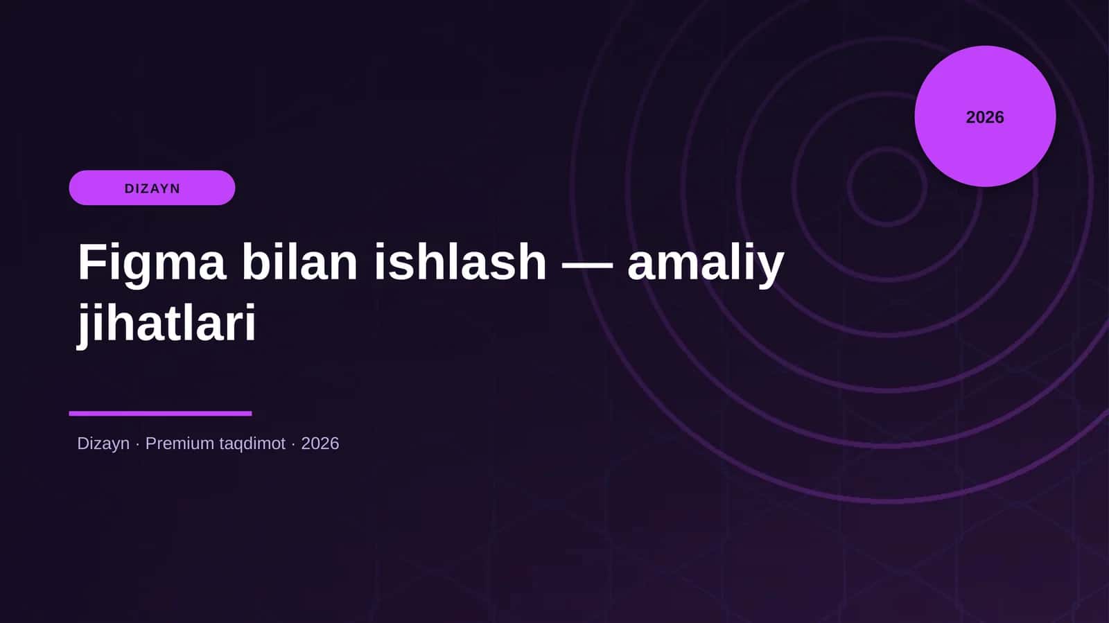 Figma bilan ishlash — amaliy jihatlari 1