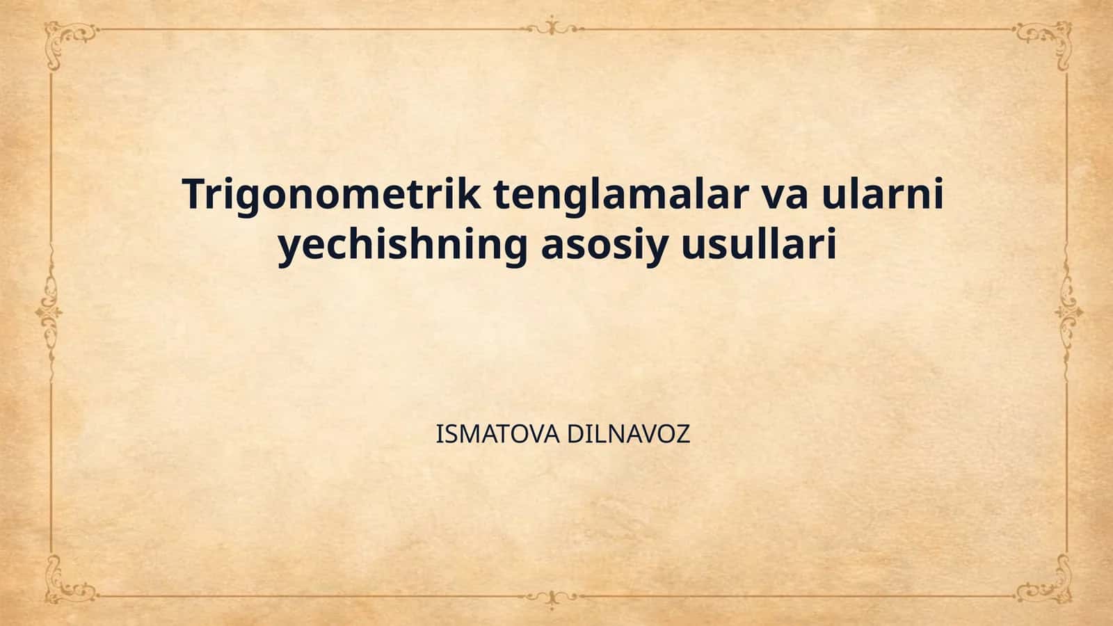 Trigonometrik tenglamalar va ularni yechishning asosiy usullari 1