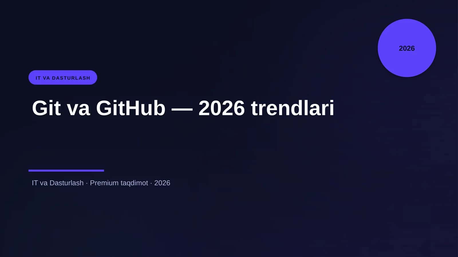 Git va GitHub — 2026 trendlari 1