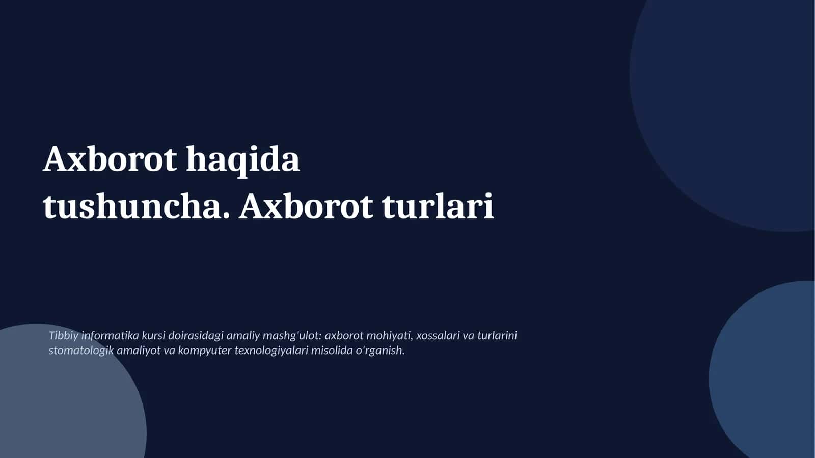 Tibbiy Informatika Kursi 1