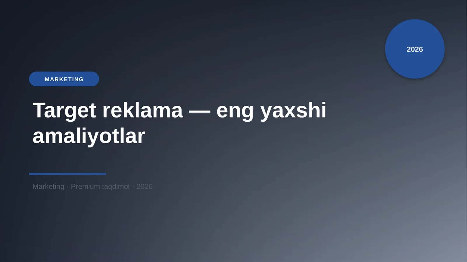 Target reklama — eng yaxshi amaliyotlar 1