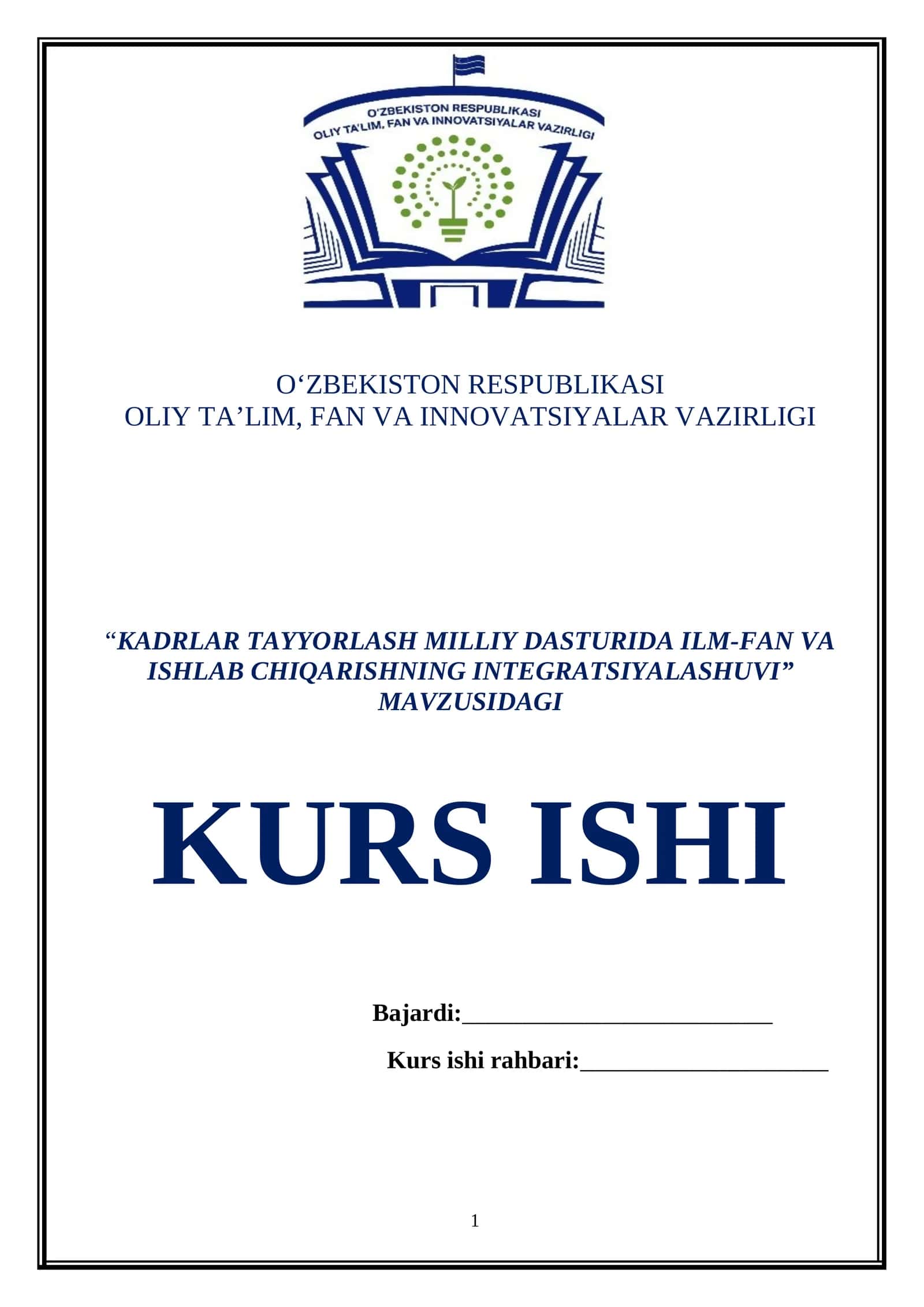 KADRLAR TAYYORLASH MILLIY DASTURIDA ILM-FAN VA ISHLAB CHIQARISHNING INTEGRATSIYALASHUVI 1