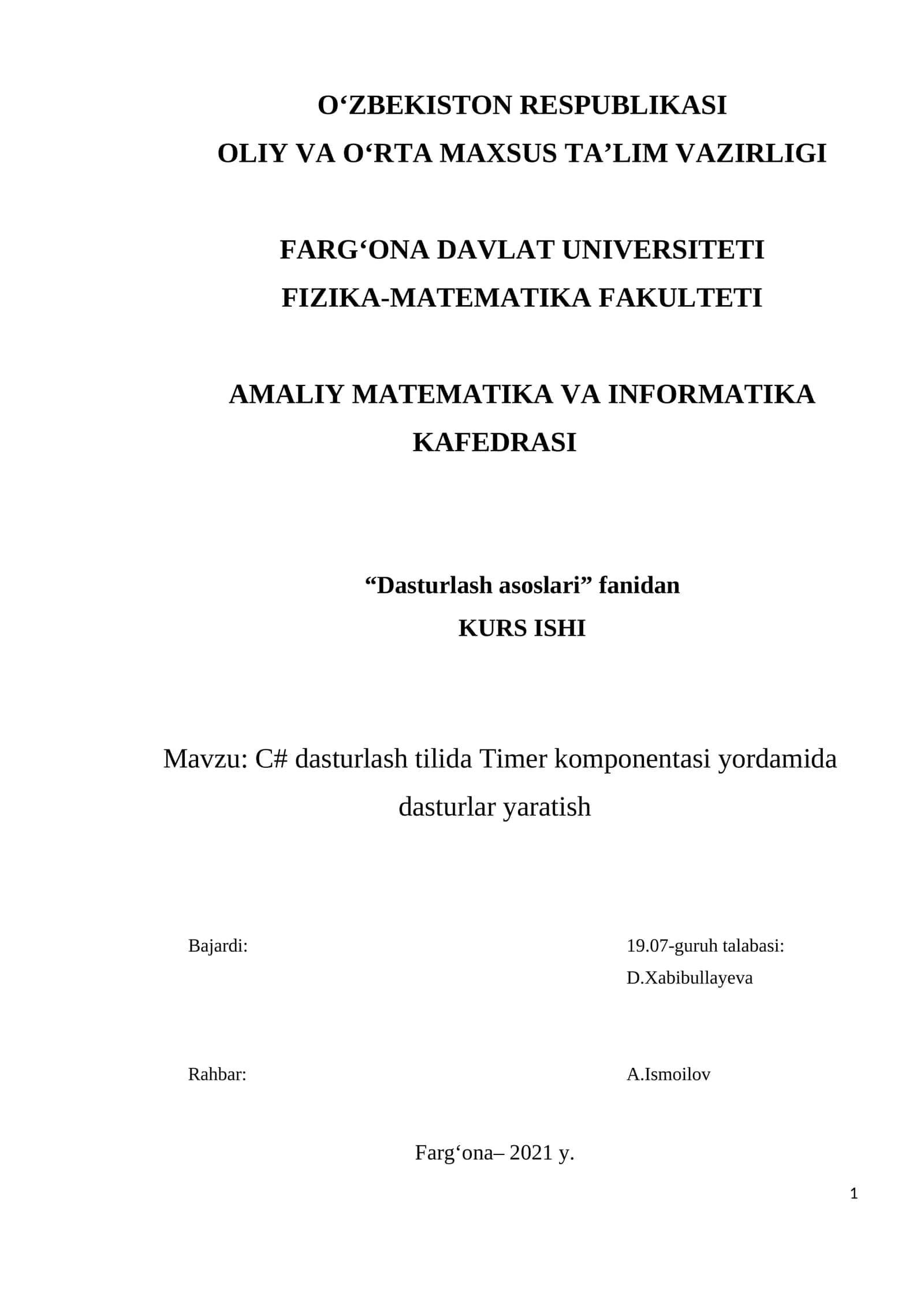 C# dasturlash tilida Timer komponentasi yordamida dasturlar yaratish 1