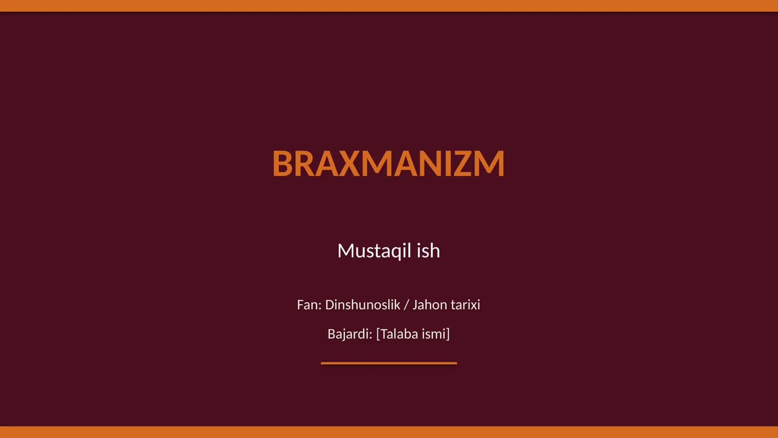 Braxmanizm 1