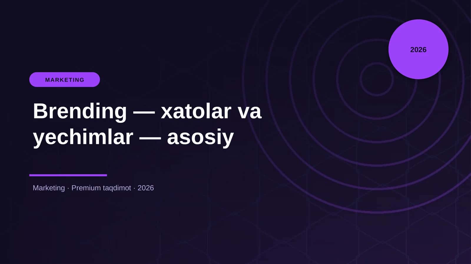 Brending — xatolar va yechimlar — asosiy 1