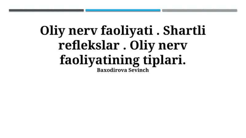 Oliy Nerv Faoliyati 1