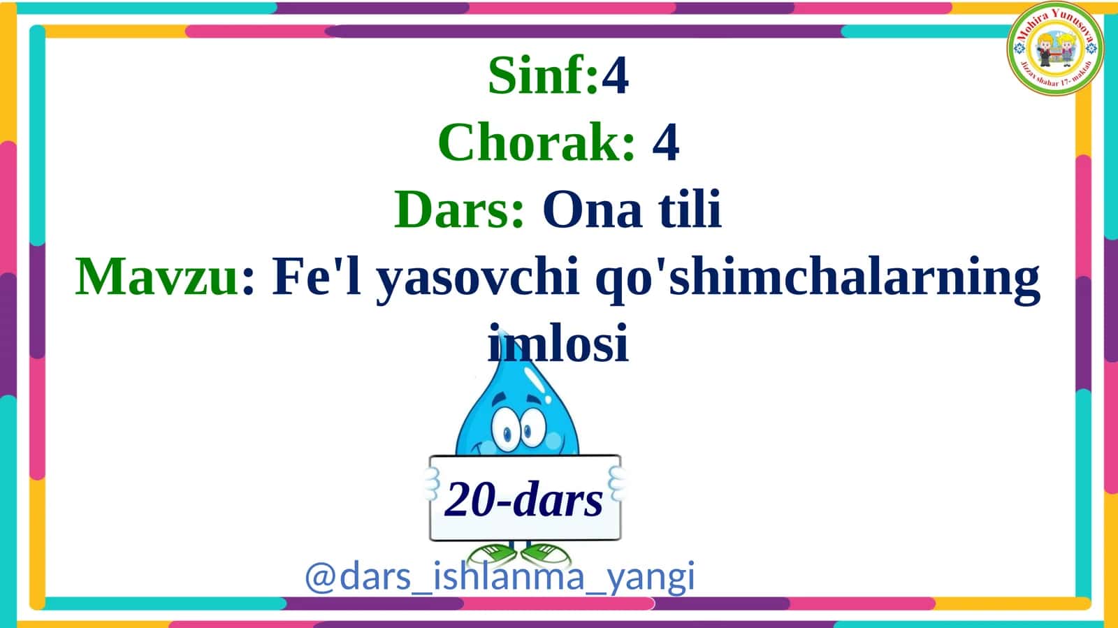 Fe'l yasovchi qo'shimchalarning imlosi 1