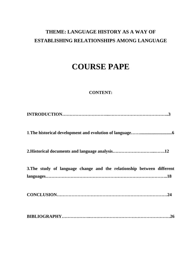 Language History as a Way of Establishing Relationships Among Language 1