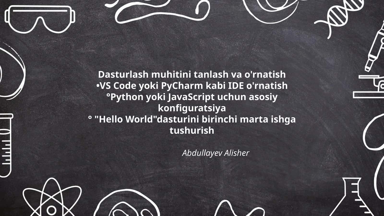 Dasturlash muhitini tanlash va o'rnatish 1