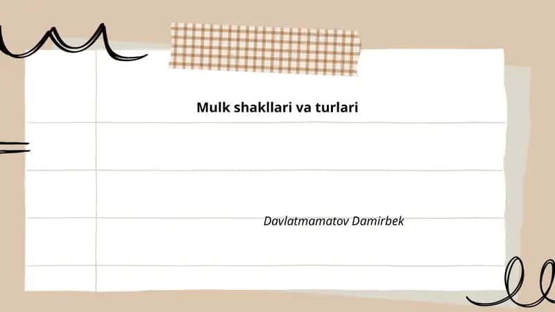 Mulk shakllari va turlari 1