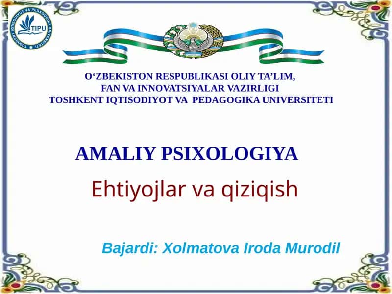 Ehtiyojlar va qiziqish 1