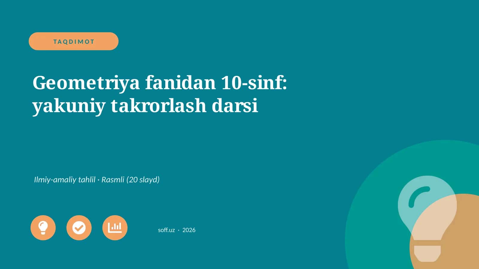 Geometriya fanidan 10-sinf: yakuniy takrorlash darsi 1
