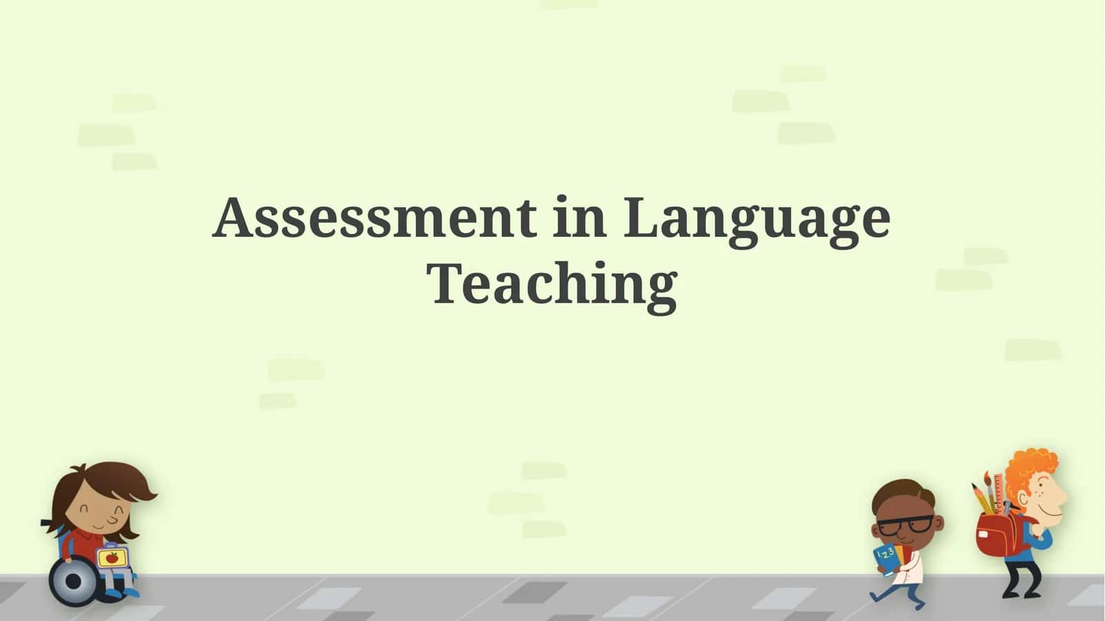 Assessment in Language Teaching 1