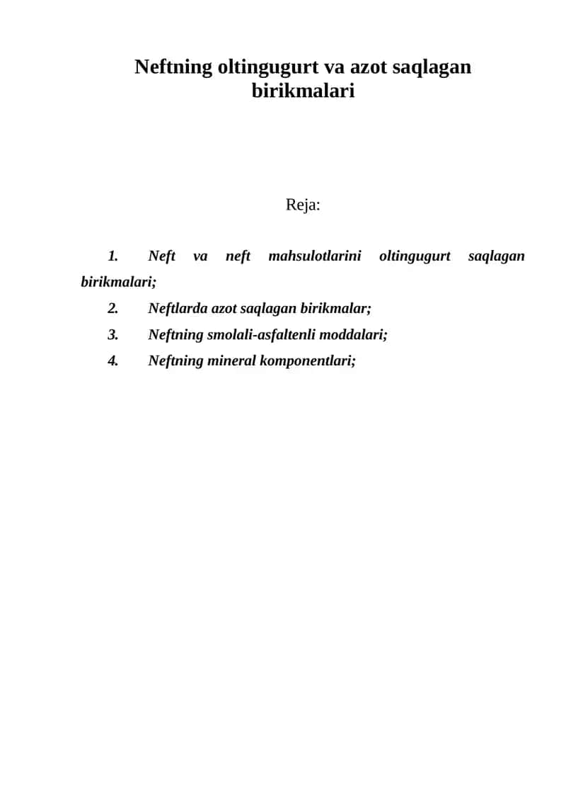 Neftning oltingugurt va azot saqlagan birikmalari 1
