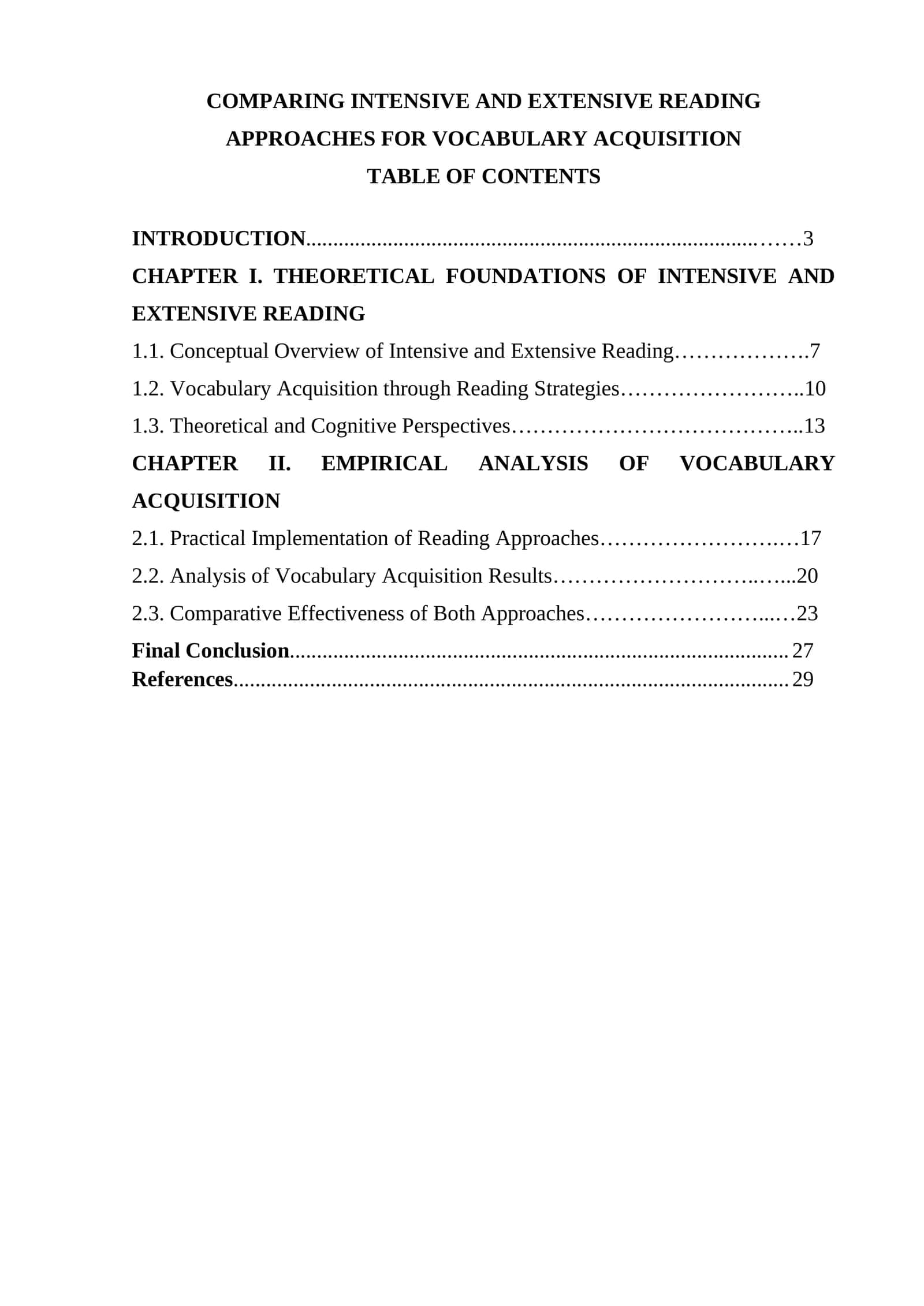 COMPARING INTENSIVE AND EXTENSIVE READING APPROACHES FOR VOCABULARY ACQUISITION 1