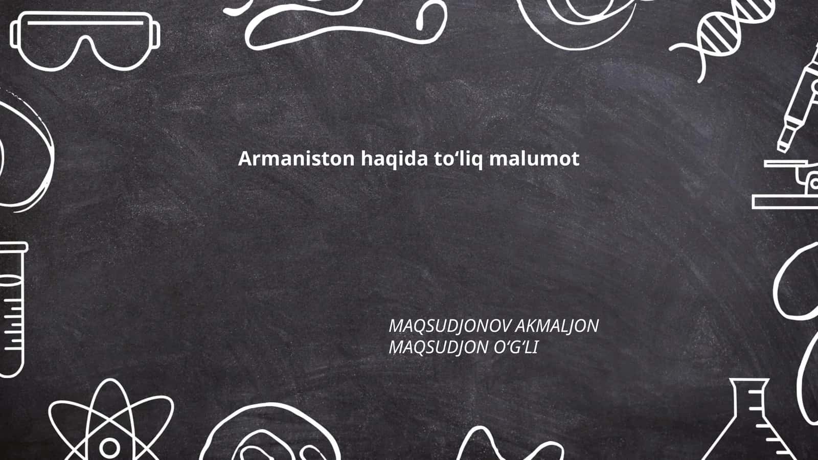 Armaniston haqida toʻliq malumot 1
