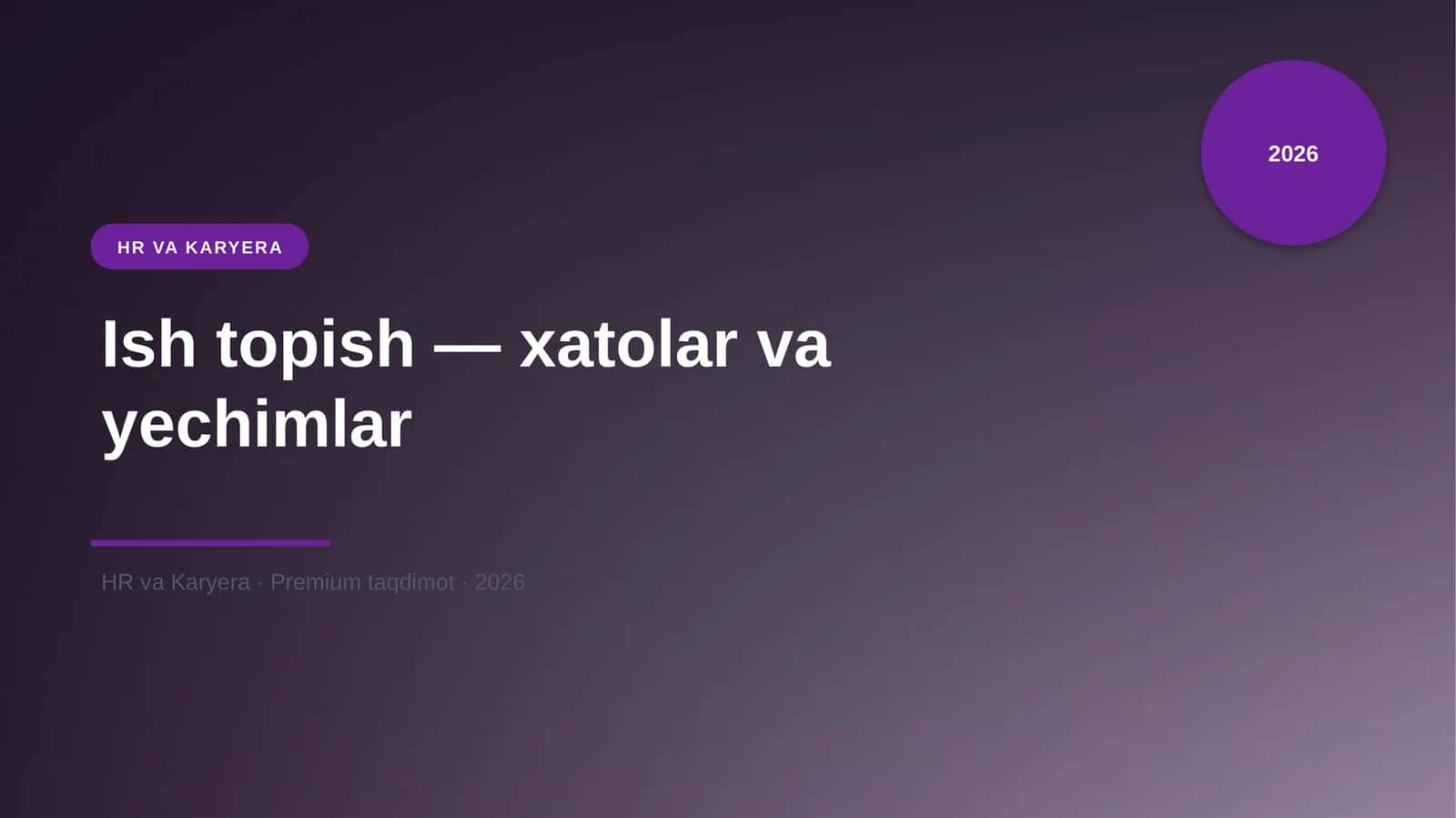Ish topish — xatolar va yechimlar 1