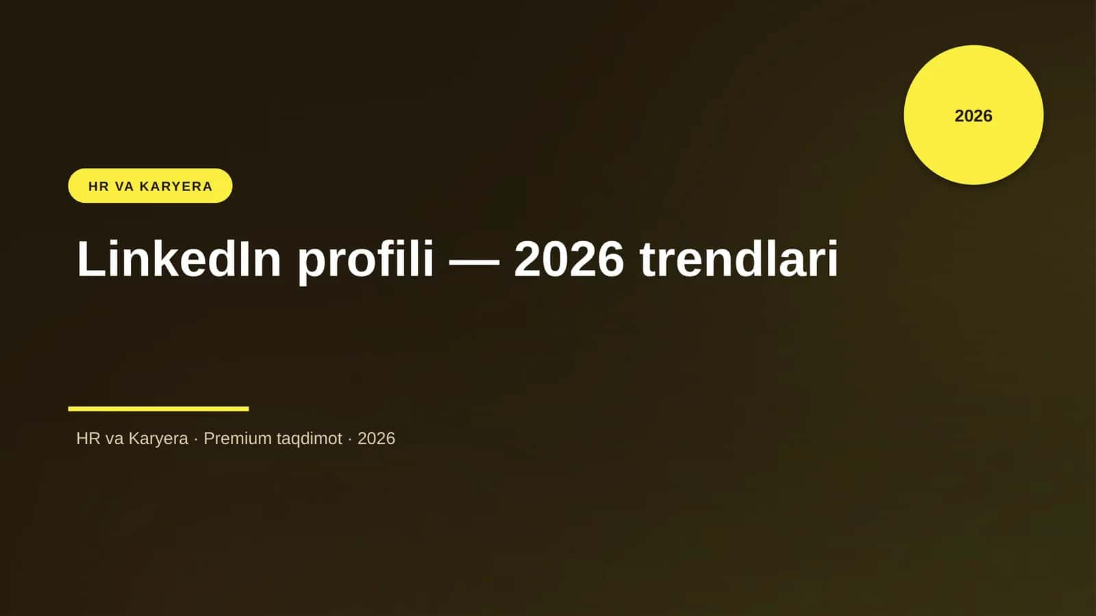 LinkedIn profili — 2026 trendlari 1
