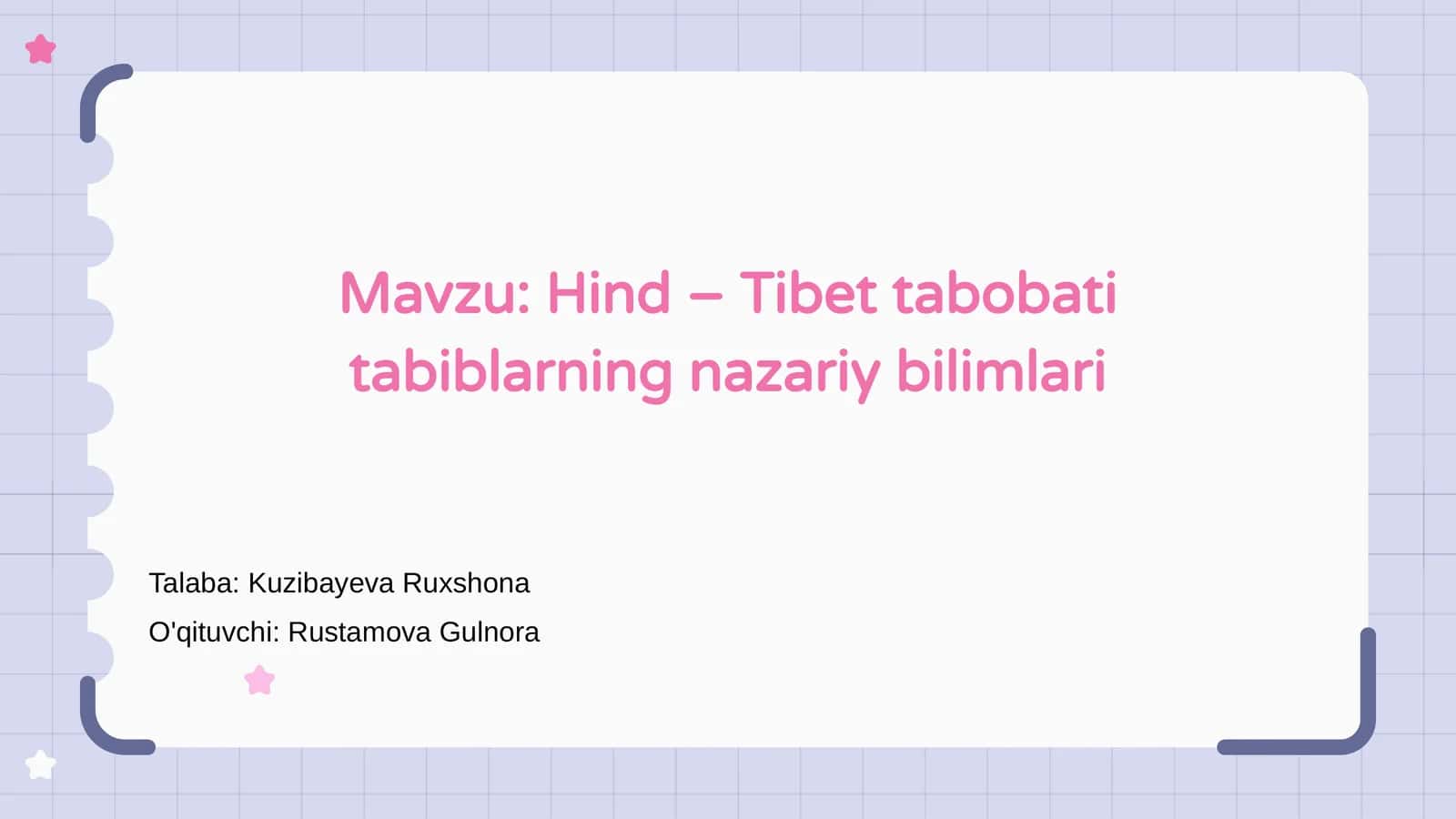 Hind – Tibet tabobati tabiblarning nazariy bilimlari 1