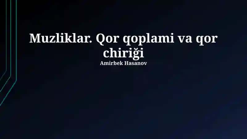 Muzliklarning dinamikasi
