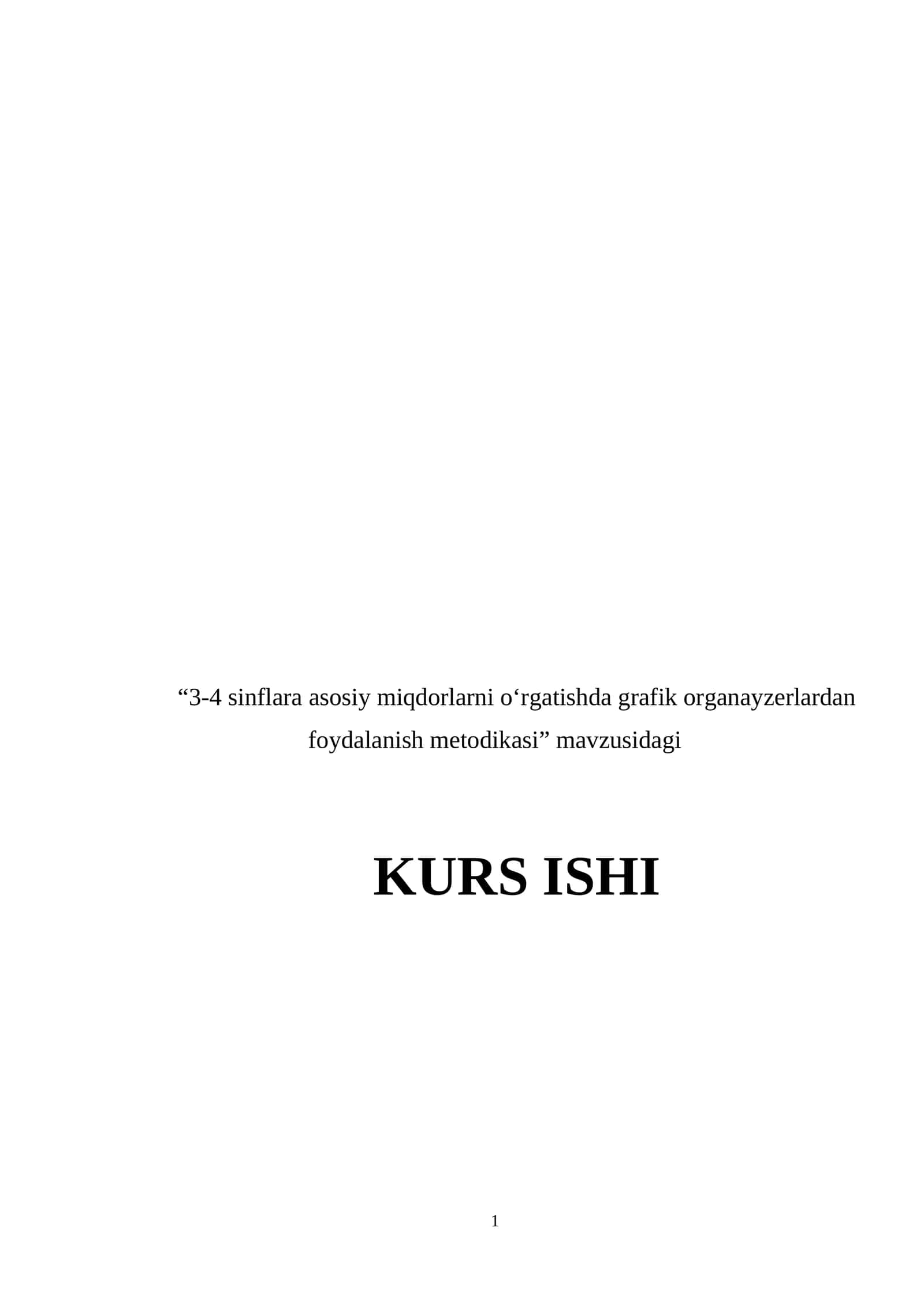 3-4 sinflara asosiy miqdorlarni o‘rgatishda grafik organayzerlardan foydalanish metodikasi 1
