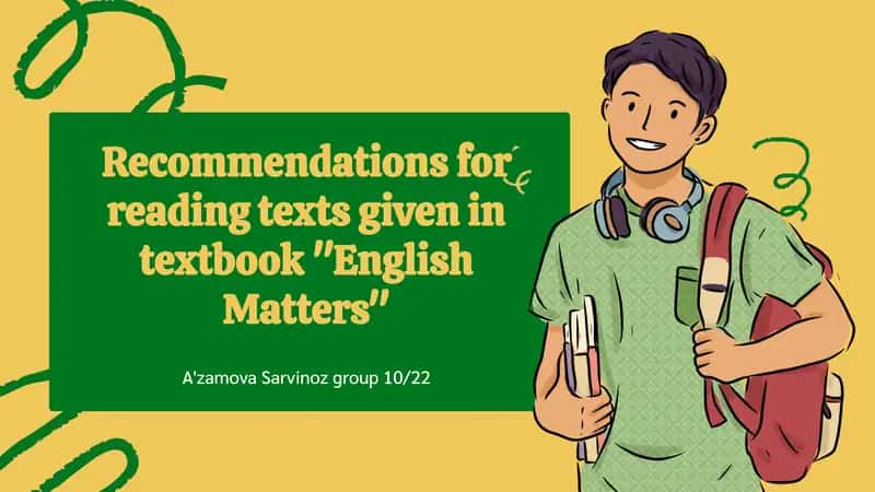 Recommendations for reading texts given in textbook "English Matters" 1