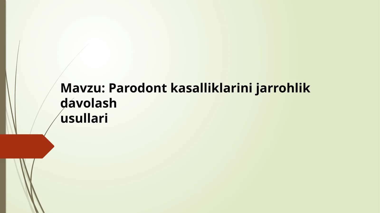 Parodont kasalliklarini jarrohlik davolash usullari 1