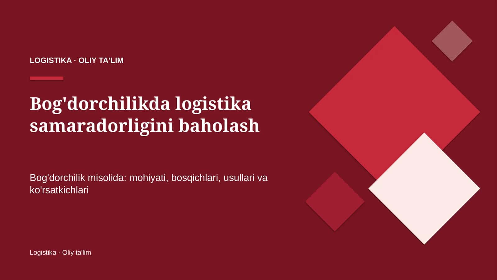 Bog'dorchilikda logistika samaradorligini baholash 1